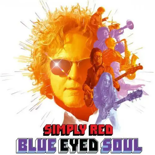Simply Red - Blue Eyed Soul (Deluxe Edition) 2019